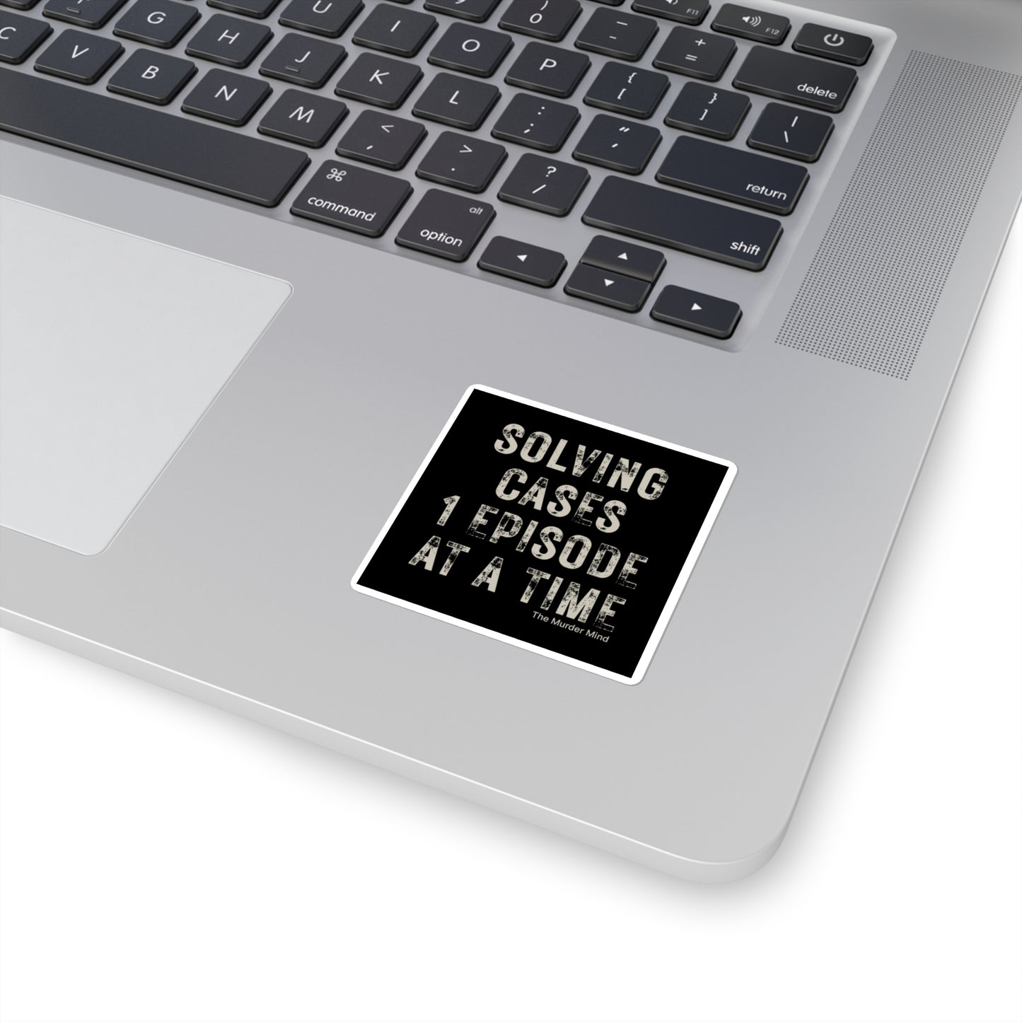 Solving Cases 1 Episode At A Time Black Square Stickers