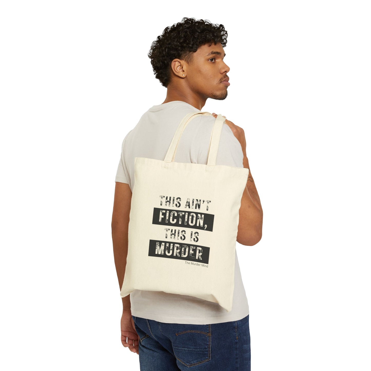 This Ain't Fiction, This Is Murder Cotton Canvas Tote Bag