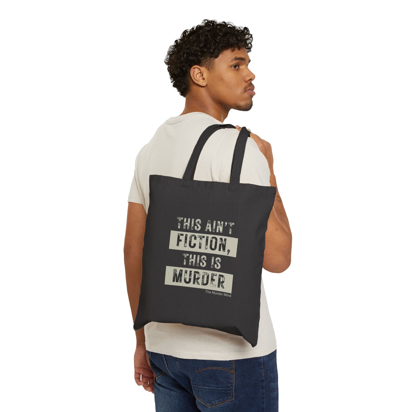This Ain't Fiction, This Is Murder Cotton Canvas Tote Bag