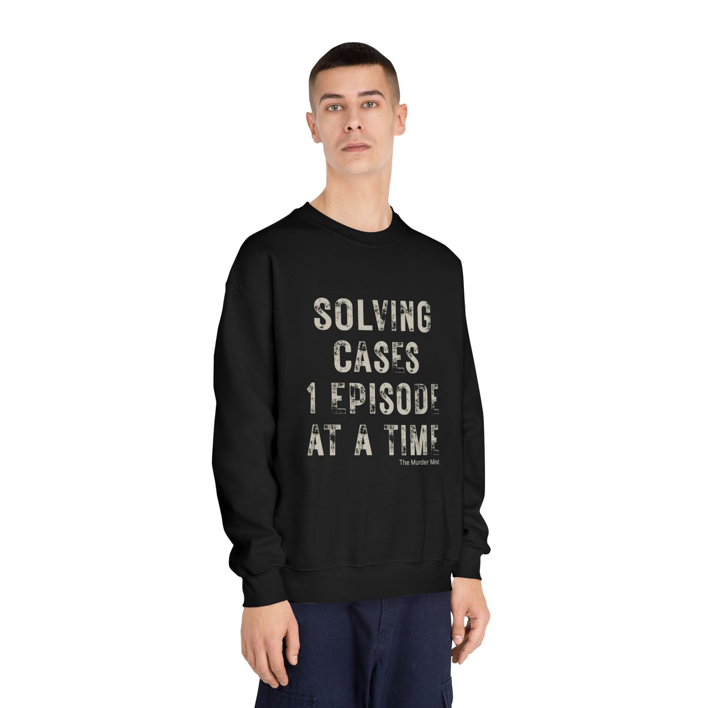Solving Cases 1 Episode At A Time Unisex DryBlend® Crewneck Sweatshirt