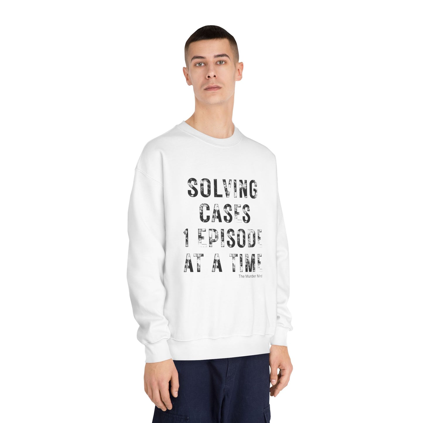 Solving Cases 1 Episode At A Time Unisex DryBlend® Crewneck Sweatshirt
