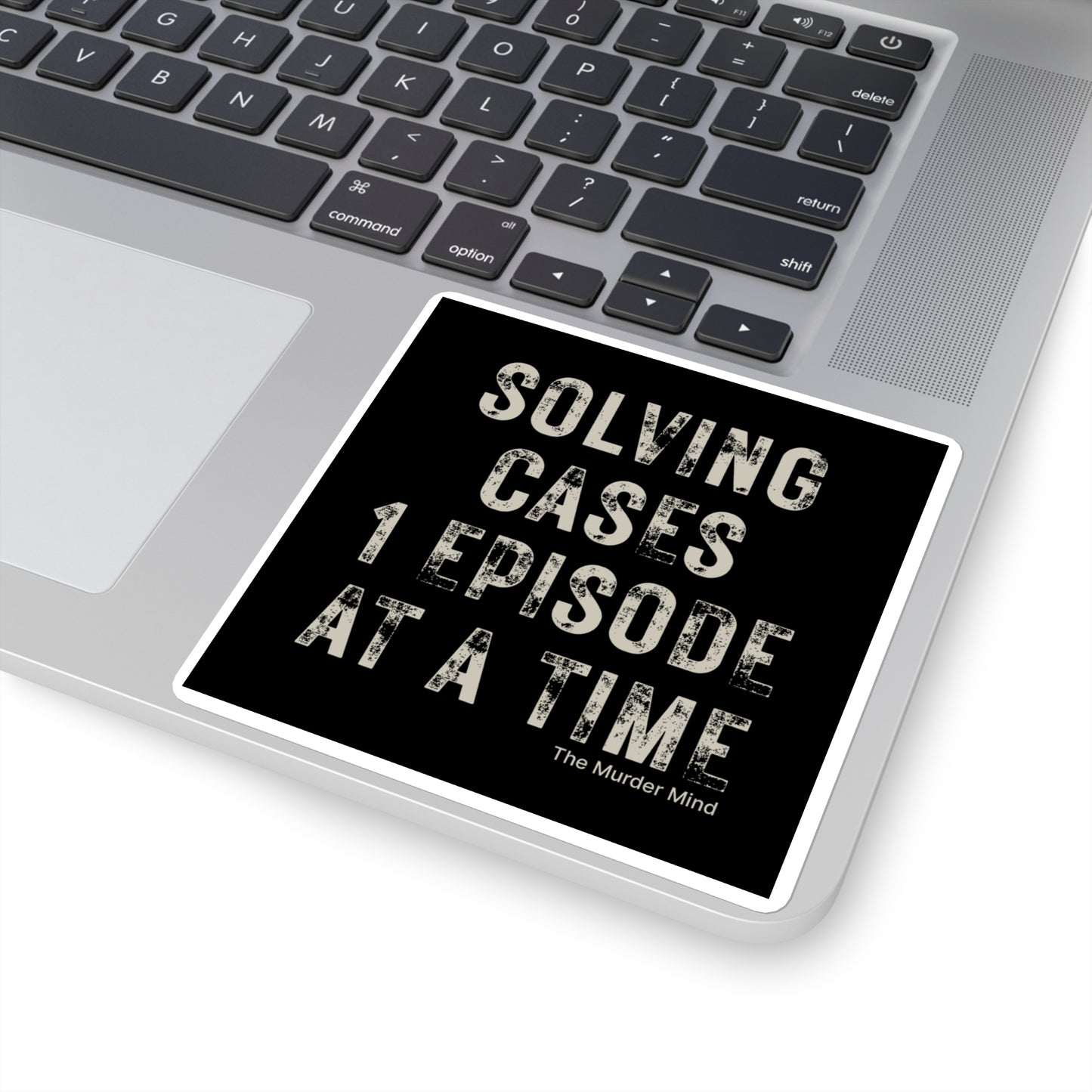 Solving Cases 1 Episode At A Time Black Square Stickers