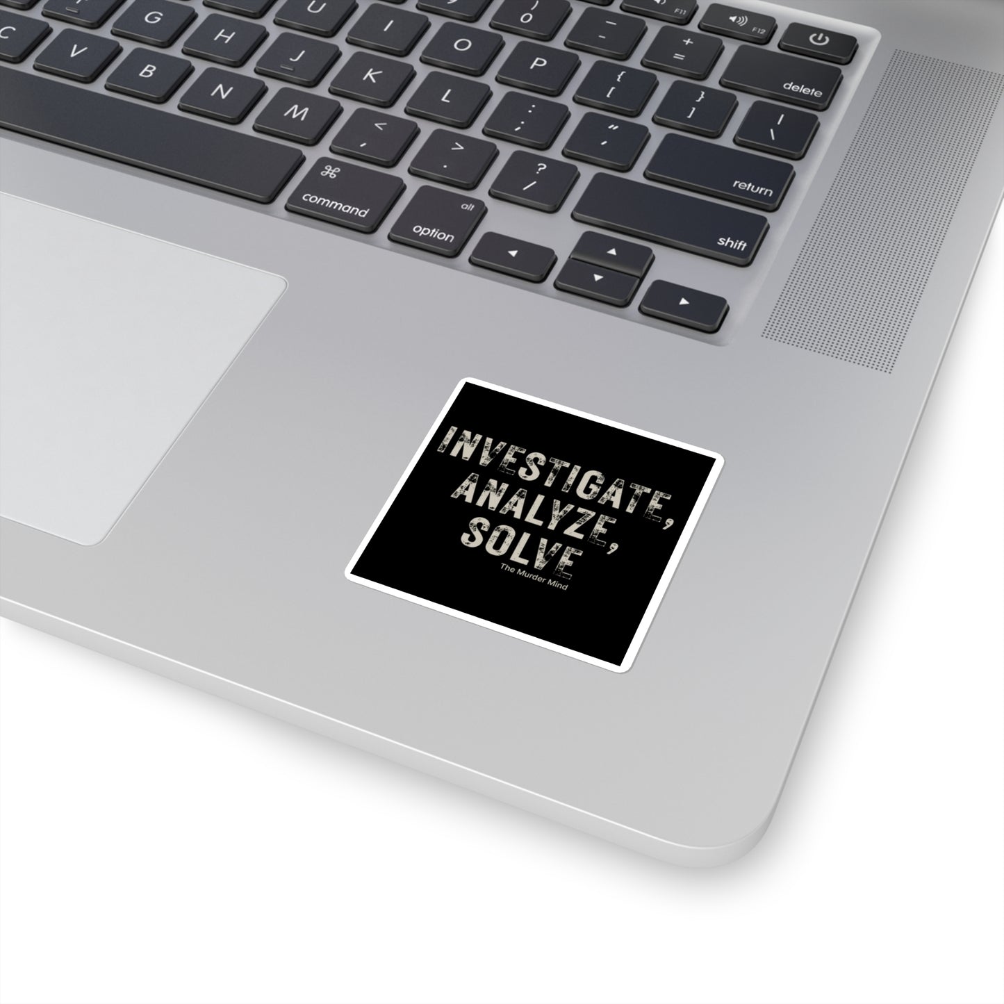 Investigate, Analyze, Solve Black Square Stickers