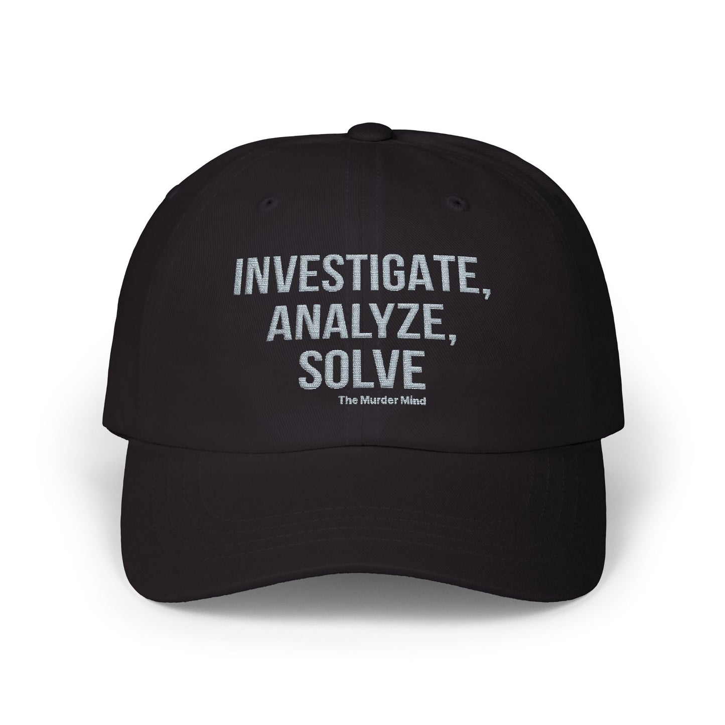 Investigate, Analyze, Solve Black Classic Dad Cap