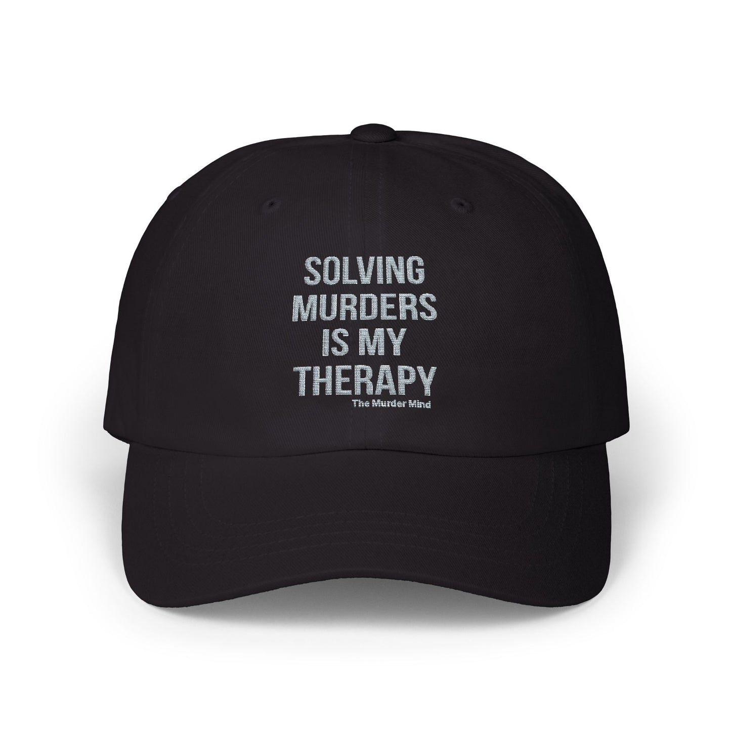Solving Murders Is My Therapy Black Classic Dad Cap