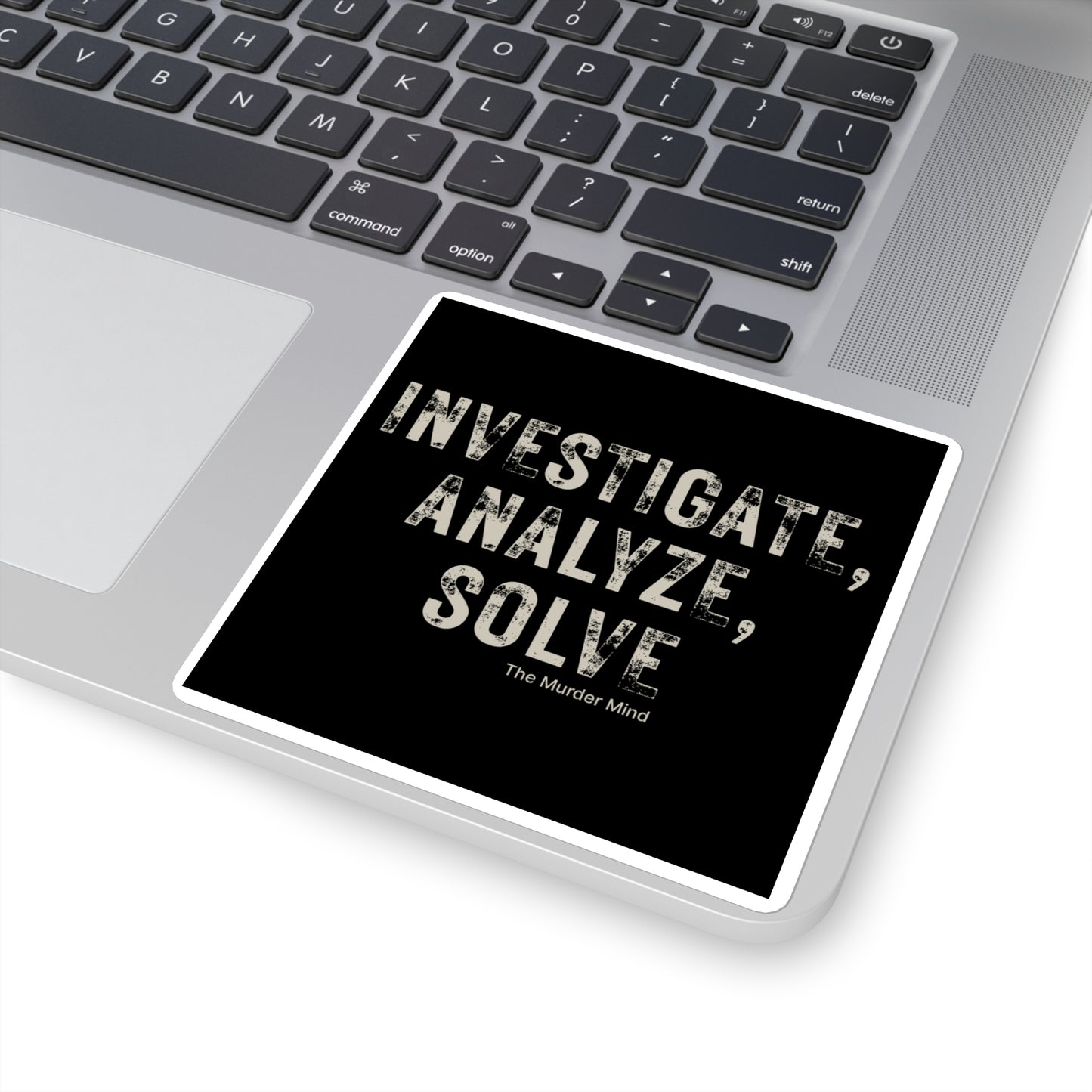 Investigate, Analyze, Solve Black Square Stickers