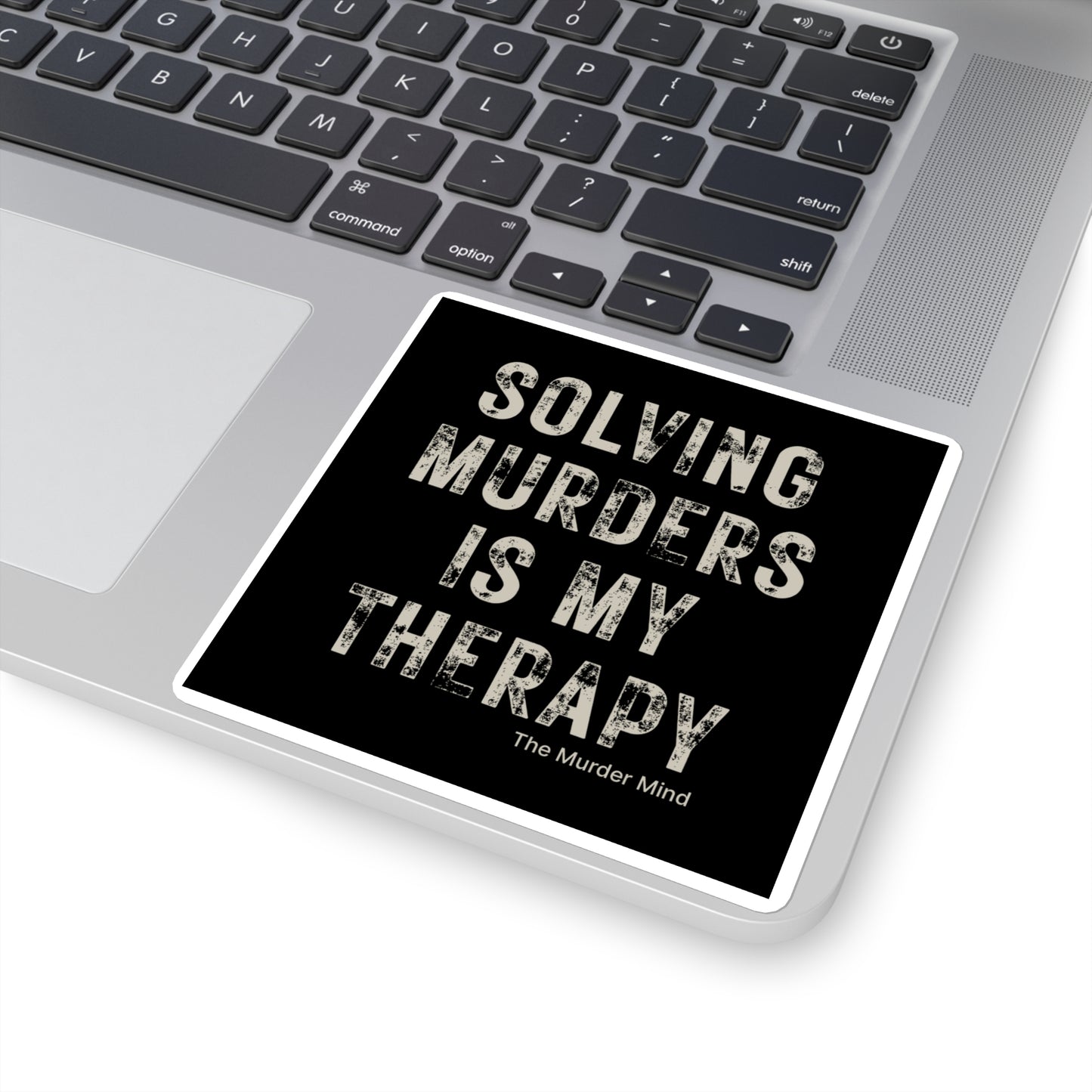 Solving Murders Is My Therapy Black Square Stickers