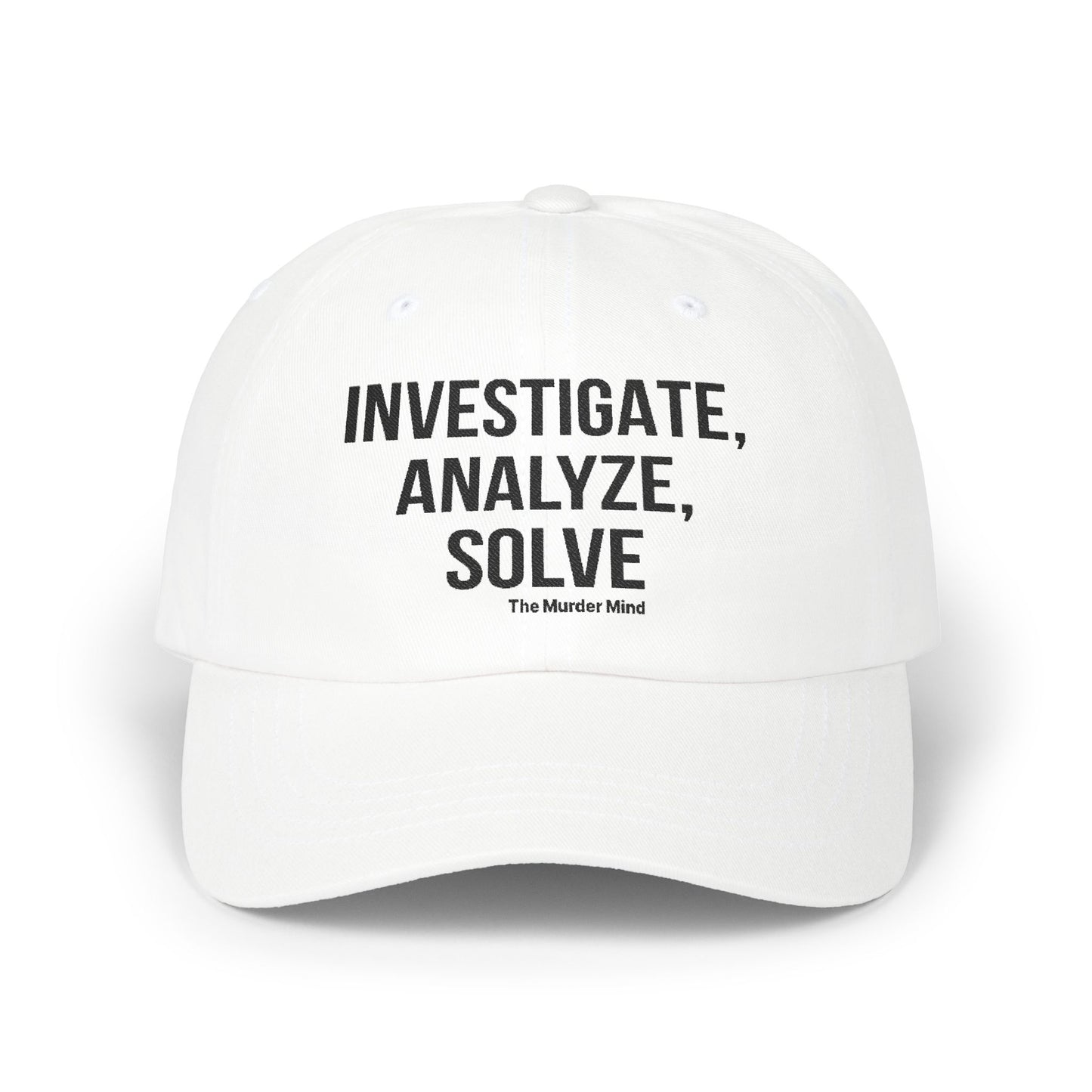 Investigate, Analyze, Solve White Classic Dad Cap
