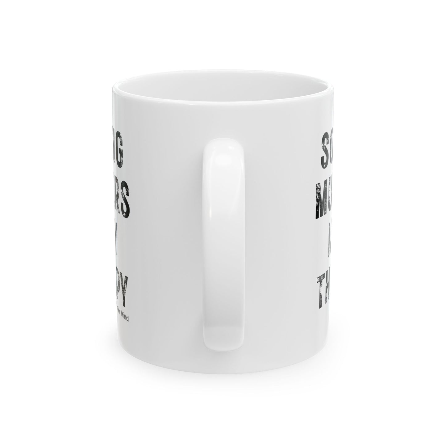 Solving Murders Is My Therapy White Ceramic Mug, 11oz