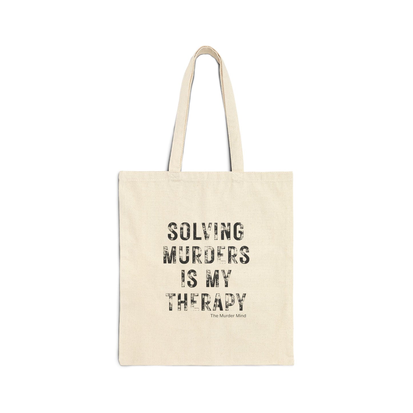 Solving Murders Is My Therapy Cotton Canvas Tote Bag