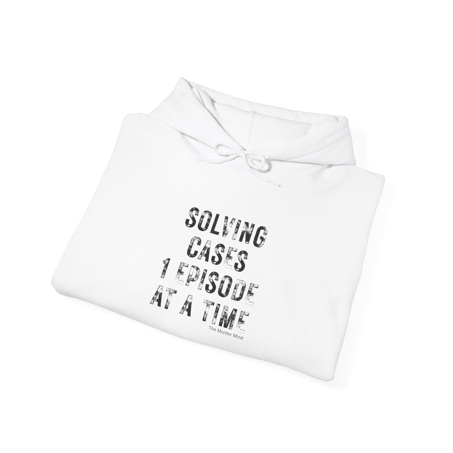 Solving Cases 1 Episode At A Time Unisex Heavy Blend™ Hooded Sweatshirt
