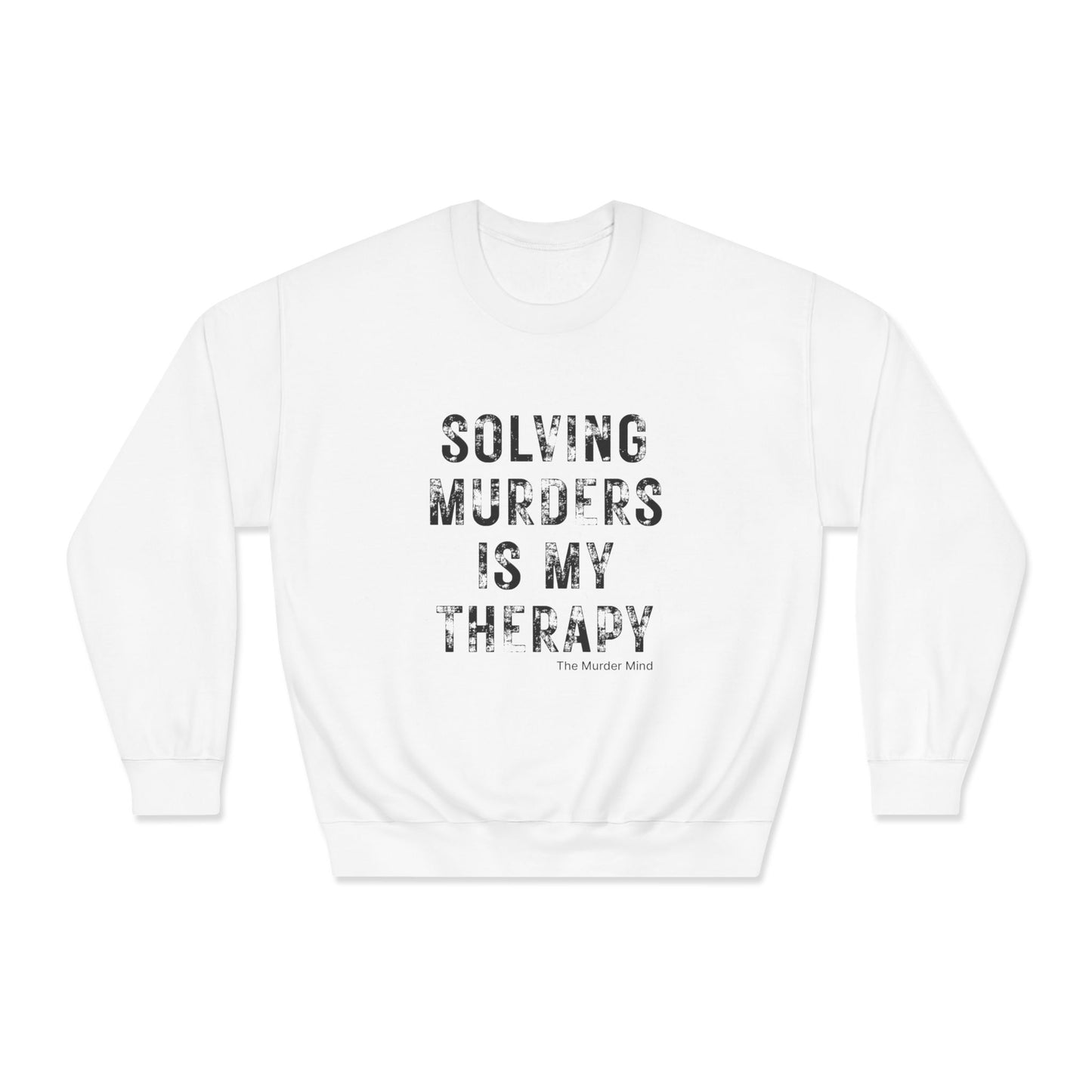 Solving Murders Is My Therapy Unisex DryBlend® Crewneck Sweatshirt