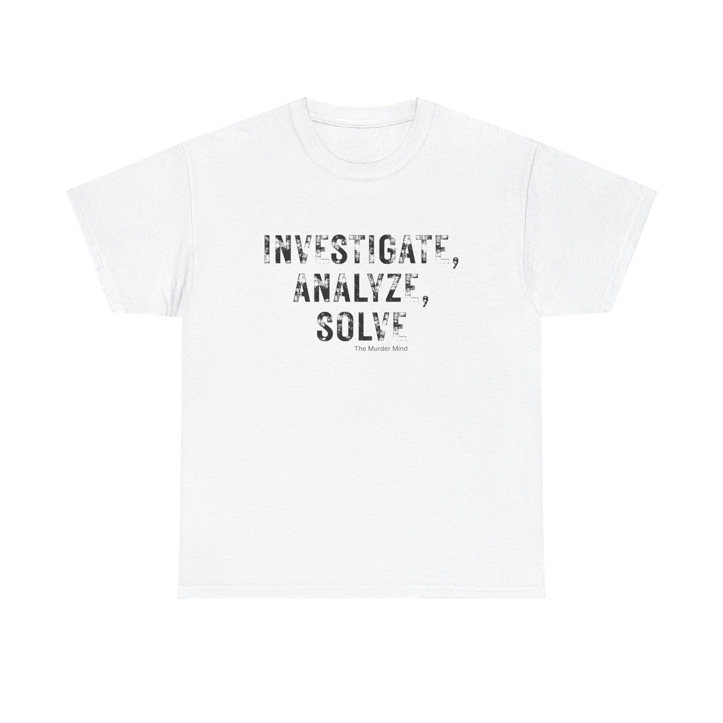 Investigate, Analyze, Solve Unisex Heavy Cotton Tee