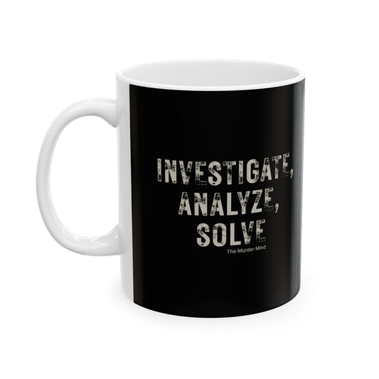 Investigate, Analyze, Solve Black Ceramic Mug, (11oz, 15oz)