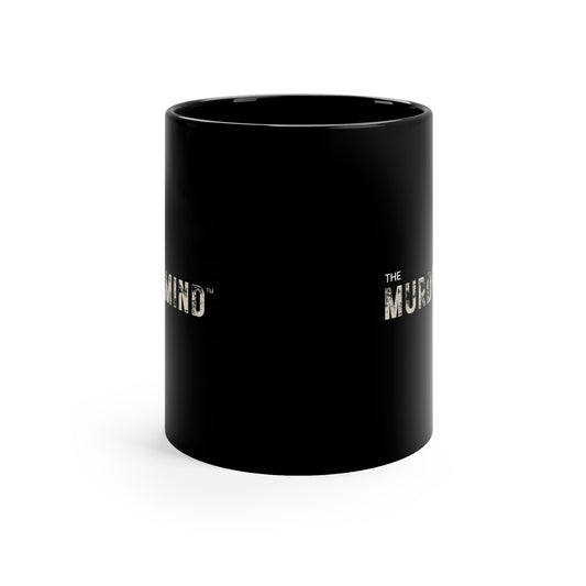 The Murder Mind Black Coffee Mug, 11oz