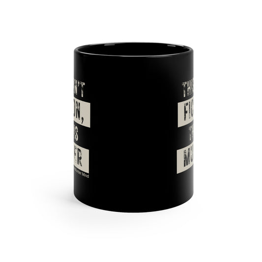 This Ain't Fiction, This Is Murder Black Coffee Mug, 11oz