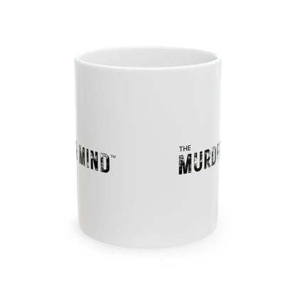 The Murder Mind White Ceramic Mug, (11oz, 15oz)