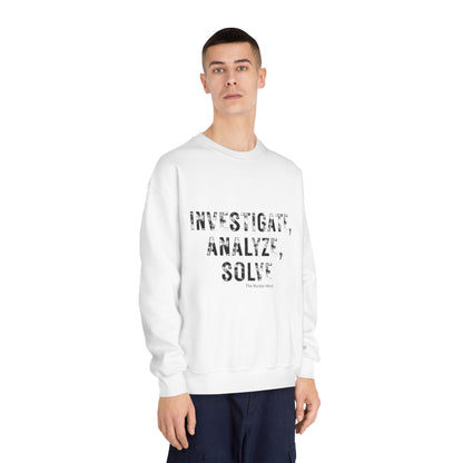 Investigate, Analyze, Solve Unisex DryBlend® Crewneck Sweatshirt