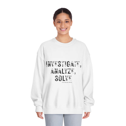 Investigate, Analyze, Solve Unisex DryBlend® Crewneck Sweatshirt