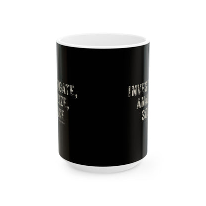 Investigate, Analyze, Solve Black Ceramic Mug, (11oz, 15oz)