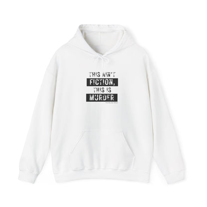 This Ain't Fiction, This Is Murder Unisex Heavy Blend™ Hooded Sweatshirt