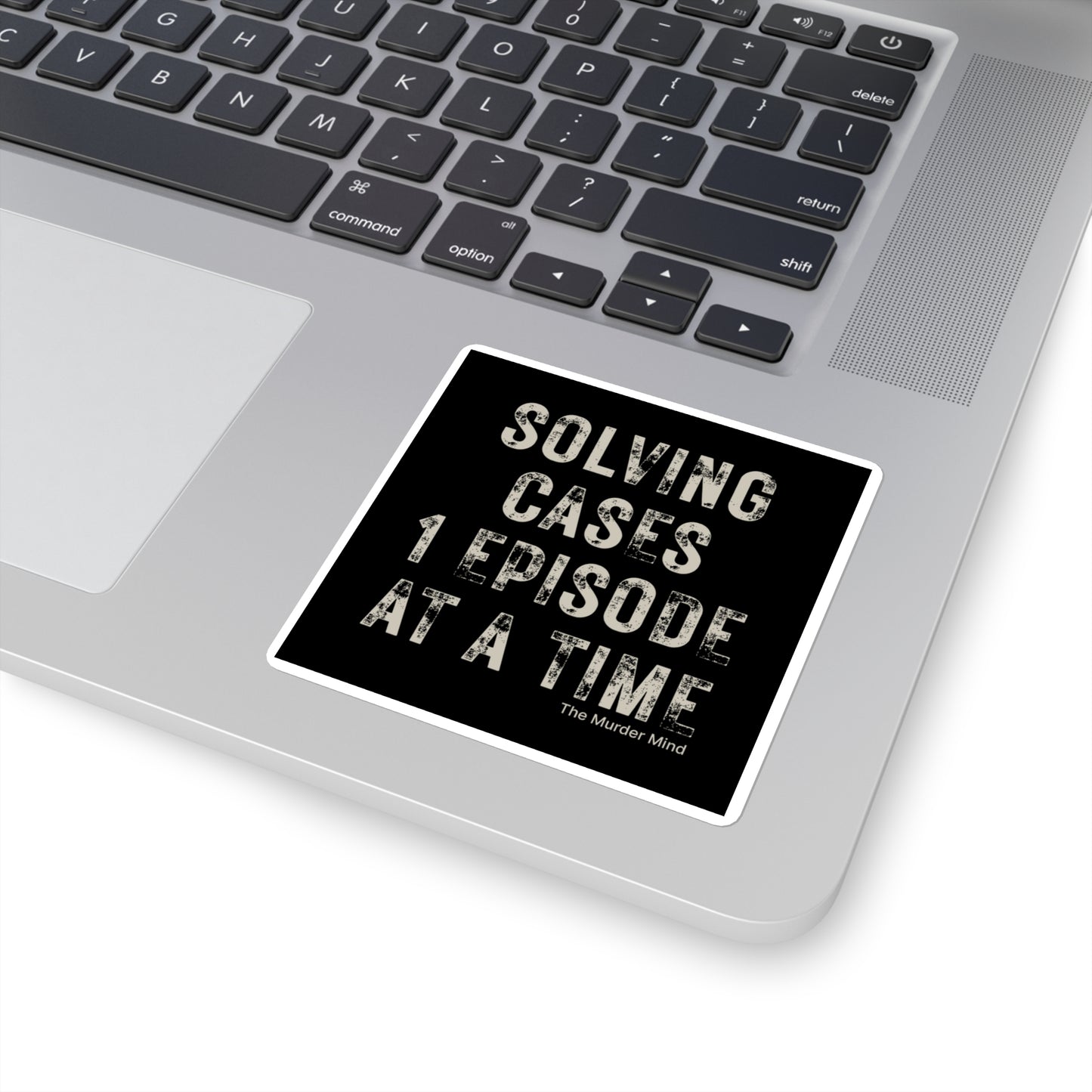 Solving Cases 1 Episode At A Time Black Square Stickers
