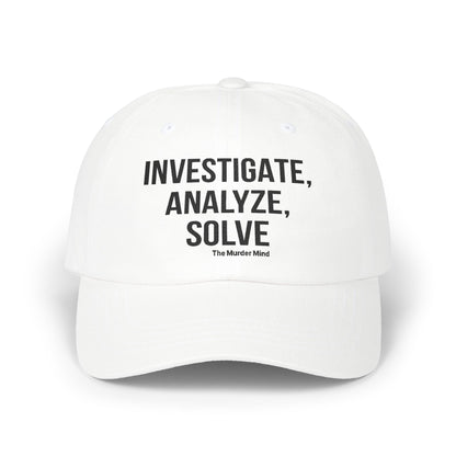 Investigate, Analyze, Solve White Classic Dad Cap