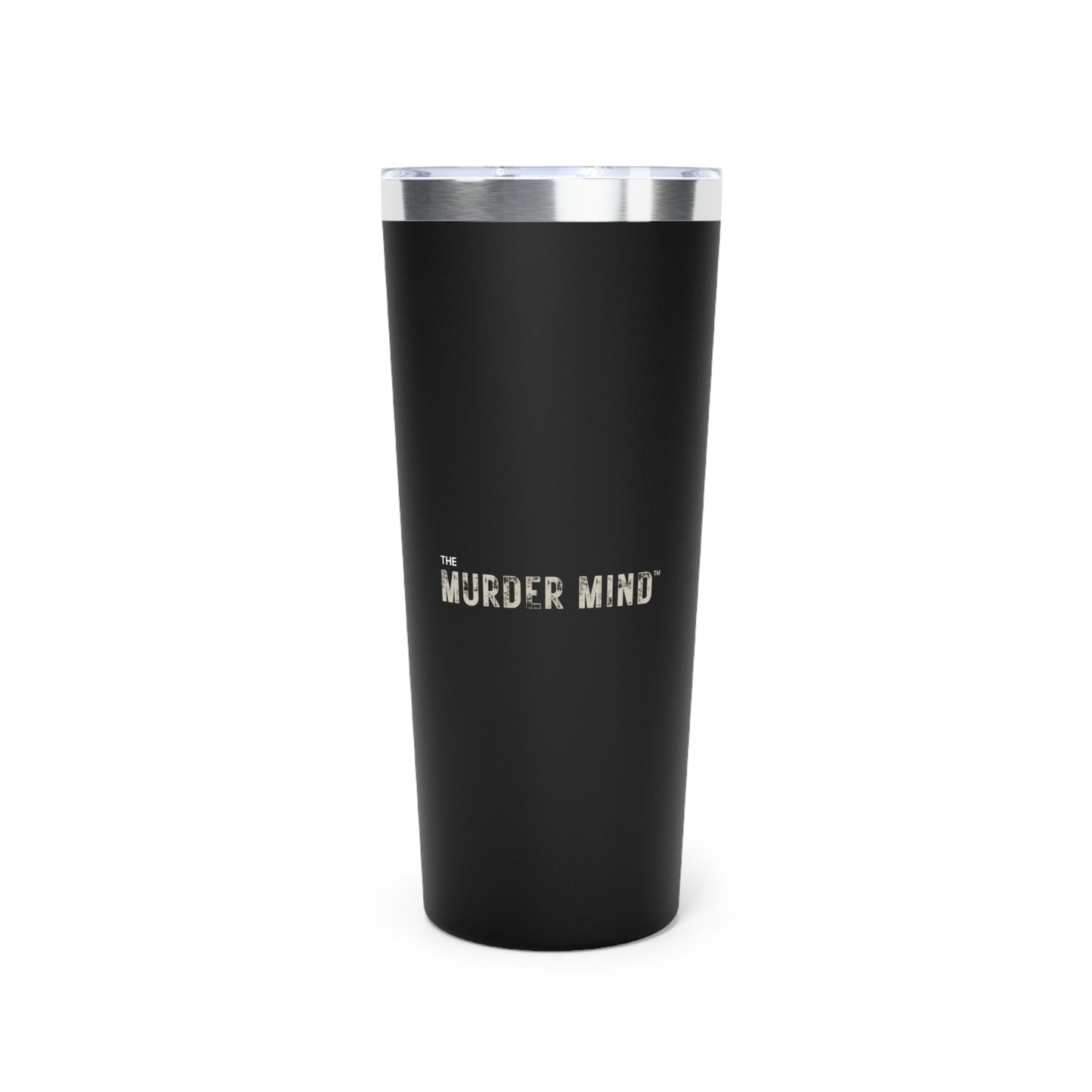 The Murder Mind Copper Vacuum Insulated Tumbler, 22oz