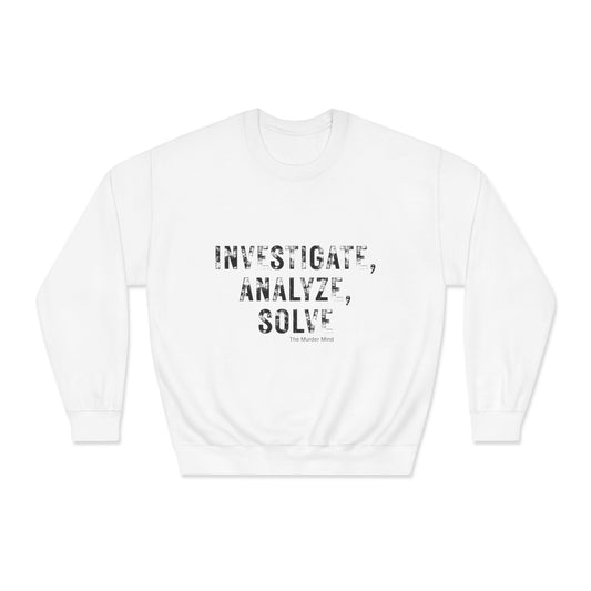 Investigate, Analyze, Solve Unisex DryBlend® Crewneck Sweatshirt