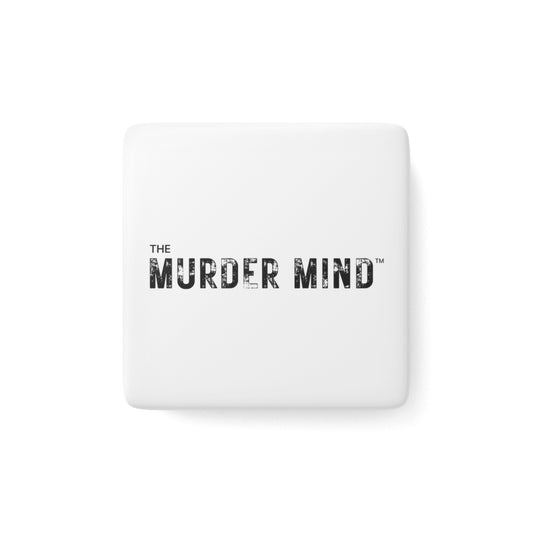 The Murder Mind White Porcelain Magnet, Square