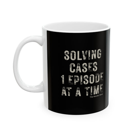 Solving Cases 1 Episode At A Time Black Ceramic Mug, (11oz, 15oz)
