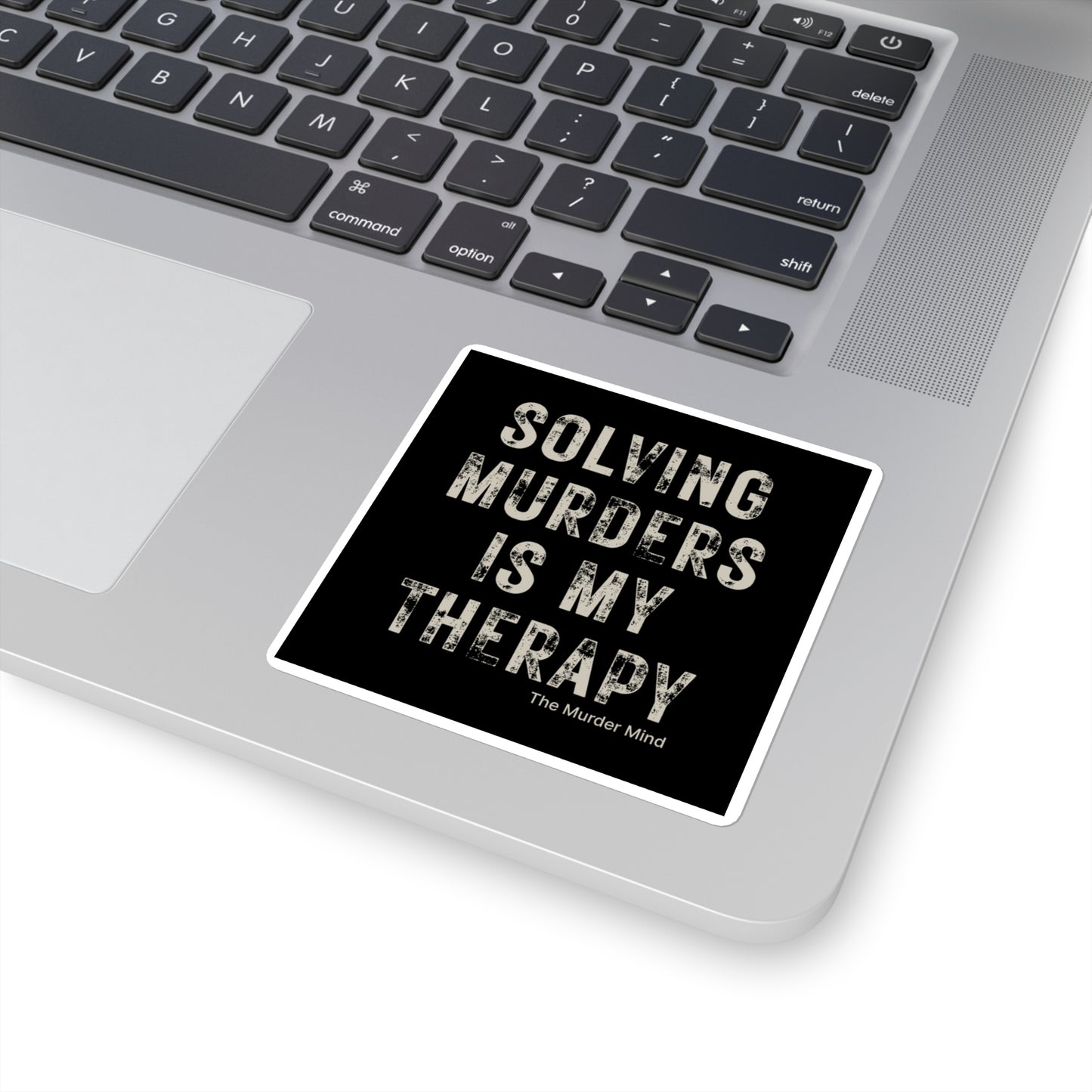 Solving Murders Is My Therapy Black Square Stickers