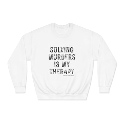 Solving Murders Is My Therapy Unisex DryBlend® Crewneck Sweatshirt